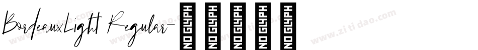 BordeauxLight Regular字体转换